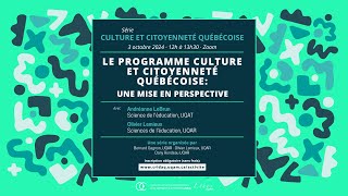 Le programme Culture et citoyenneté québécoise une mise en perspective [upl. by Teilo994]