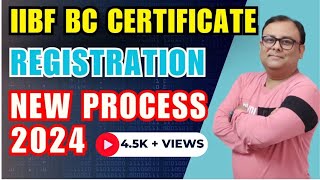 IIBF Exam Apply Online New Process 2024  IIBF BC Certificate Registration  BF Certificate Online [upl. by Chemarin236]