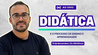 DIDÁTICA E O PROCESSO DE ENSINO E APRENDIZAGEM [upl. by Auos132]