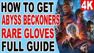 Baldurs Gate 3 How to Get Abyss Beckoners  Very Rare Gloves PS5 Console Controller [upl. by Christis912]