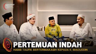 Dua Pemahaman Yang Berbeda Bertemu Habib Taufiq Dan K Imaduddin [upl. by Asyram]