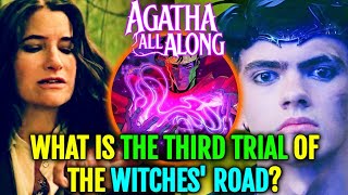 Agatha All Along Episode 5 Ending Explained  What Is The Third Trial Of The Witches Road [upl. by Gaiser]