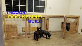 SUPER EASY Indoor DOG KENNEL Build  Dog Run Part 2  French Bulldog Dog Kennel Ideas [upl. by Neeluj]