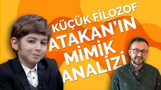 KÜÇÜK FİLOZOF ATAKANIN MİMİK ANALİZİ [upl. by Templer]