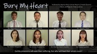 Bury My Heart  Baptist Music Virtual Ministry  Double Quartet [upl. by Harv]