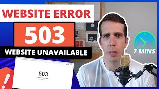 How to Fix 503 Server Unavailable on your Website [upl. by Negiam7]