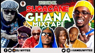 🇬🇭GHANA TOP HITS 2022 l AFROBEATS 2022 MIX  Sugarcane 2022 DJ WYTEE SarkodieKidiCamidoh🇬🇭 [upl. by Arreit]