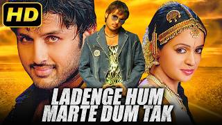 Ladenge Hum Marte Dum Tak Hero South Hindi Dubbed Movie  Nithiin Bhavana Ramya Krishna [upl. by Mcdonald]