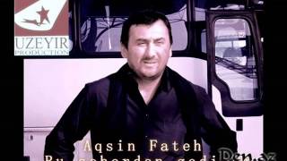 Aqsin Fateh Qara gozlum [upl. by Fatma]