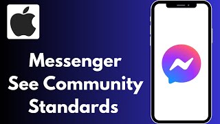 How to Fix Messenger See Community Standards Problem in iPhone [upl. by Raual]