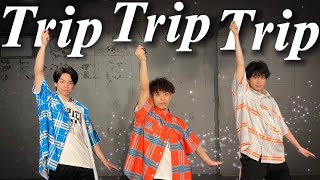 ORESAMA  Trip Trip Trip 踊ってみた [upl. by Tamanaha]