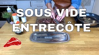 SOUS VIDE ENTRECÔTE  How to cook the perfect Entrecôte  Rib eye steak  Sous vide [upl. by Urbano]