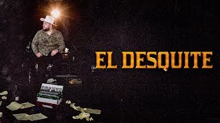 El Fantasma Ft Abel Bustillos  El Desquite Letra [upl. by Bulley841]