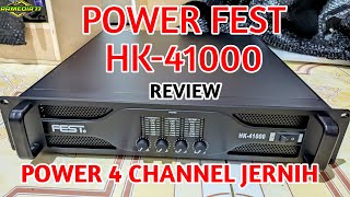 Review Power 4 Channel POWER FEST HK41000 Suara Oke [upl. by Ardet]