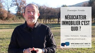 NÉGOCIATEUR IMMOBILIER CEST QUOI [upl. by Franklyn]