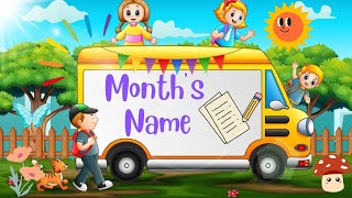 Learn months name Months name for kids Fun with months name [upl. by Renmus680]