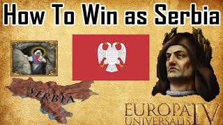 EU4  How To Win as Serbia [upl. by Charlot]