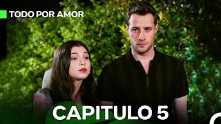 Todo Por Amor Capítulo 5 Doblado En Español [upl. by Noryv433]