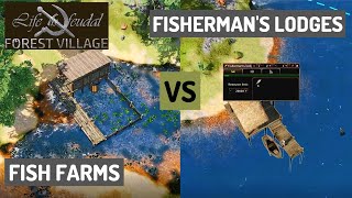 Fish Farms VS Fishermen’s Lodge  WHICH ONE IS BETTER  Tips for Life is Feudal Forest Village [upl. by White141]