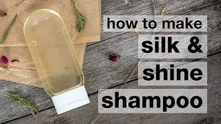 How to Make DIY Silk amp Shine Shampoo [upl. by Aicila]