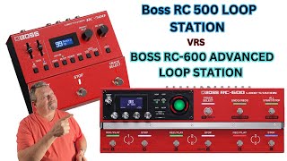 BOSS RC 600 ADVANCED LOOP STATION VRS Boss RC 500 LOOP STATION [upl. by Gretna]