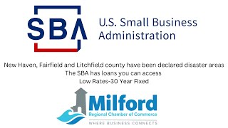 SBA Disaster Loans in New Haven Fairfield and Litchfield Counties Low rates on 30year fixed loans [upl. by Langdon]