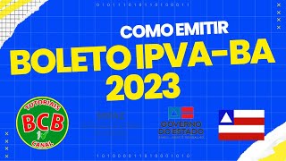 COMO EMITIR E PAGAR O IPVA DA BAHIA 2023 MULTAS E TABELA DO LICENCIAMENTO grt grd ipva2023 [upl. by Kelbee]