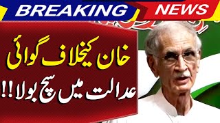 Pervez Khattak set on his statement in court against Imran Khan [upl. by Aihk842]