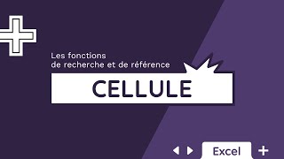 La fonction CELLULE  bonus Power Query  Tuto Excel [upl. by Hadleigh]