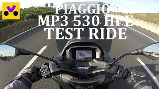 Piaggio MP3 530 HPE Executive  Test Ride Completo [upl. by Suidaht890]