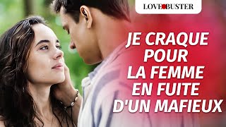 Je Craque Pour La Femme En Fuite DUn Mafieux  LoveBusterFrance [upl. by Pheni]