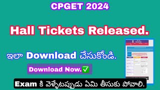 CPGET 2024  Important update  Hall tickets released  How to download pg hall tickets  pg updates [upl. by Borroff195]