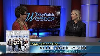 SkyWatch Women One on One with Allie Anderson [upl. by Aiciled448]