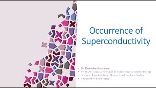 Superconductivity Lecture Series 1 quotOccurrence of Superconductivityquot [upl. by Ardnasac]