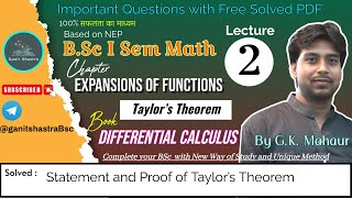 Bsc 1st sem Math  Taylor’s Theorem  By G K Mahaur  Differential Calculus L 2 ✍️ [upl. by Sparky207]