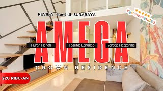 REVIEW  Amega Crown Residence Hotel Termurah di Surabaya dengan Fasilitas Lengkap [upl. by Feinleib624]