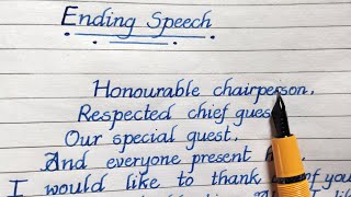 Ending speech in English  Best Closing Speech in English  English handwriting  freewritings [upl. by Giulietta]