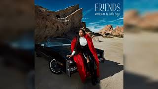 Monica Feat Ty Dolla ign  FRIENDS [upl. by Miguel]