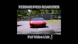 FERRARI F430 ROADSTER ferrari ferrarif430 [upl. by Ardaid615]