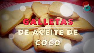 CÓMO HACER GALLETAS DE ACEITE DE COCO  HOW TO MAKE COCONUT OIL BISCUITS  Belén RU [upl. by Tsan]