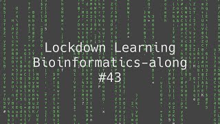 43 Lockdown Learning Bioinformaticsalong Shortread alignment the BurrowsWheeler Transform [upl. by Eednyl8]