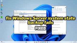 FIXED Windows Server system state backup fails in windows 1011 [upl. by Clarette971]