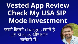 Vested App Review  Vested vs IndMoney Which is Better Charges Account Opening SIP Investment [upl. by Elma]