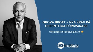 Grova brott – nya krav på offentliga försvarare [upl. by Genvieve]