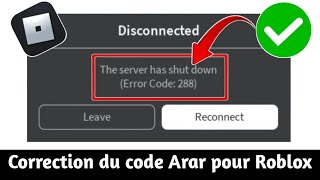 Comment corriger le code derreur 288 sur Roblox 2024  Correction du code derreur Roblox 288 [upl. by Acinorav995]