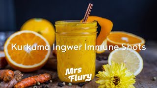 Kurkuma Ingwer ImmuneShots selber machen  Vitamin C [upl. by Aicilra]