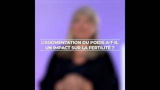 Fertilité  quels sont les effets du surpoids [upl. by Amirak]