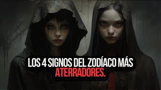 Los 4 signos del zodíaco más aterradores [upl. by Annirok]