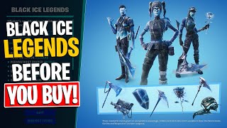 NEW BLACK ICE LEGENDS Pack  Before You Buy Fortnite Battle Royale [upl. by Nylirehc]