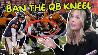 Why The QB Kneel Should Be Banned from the NFL [upl. by Nrehtac463]